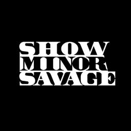 ShowMinorSavage_official