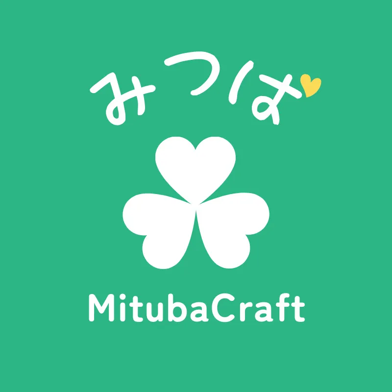 みつば / MitubaCraft