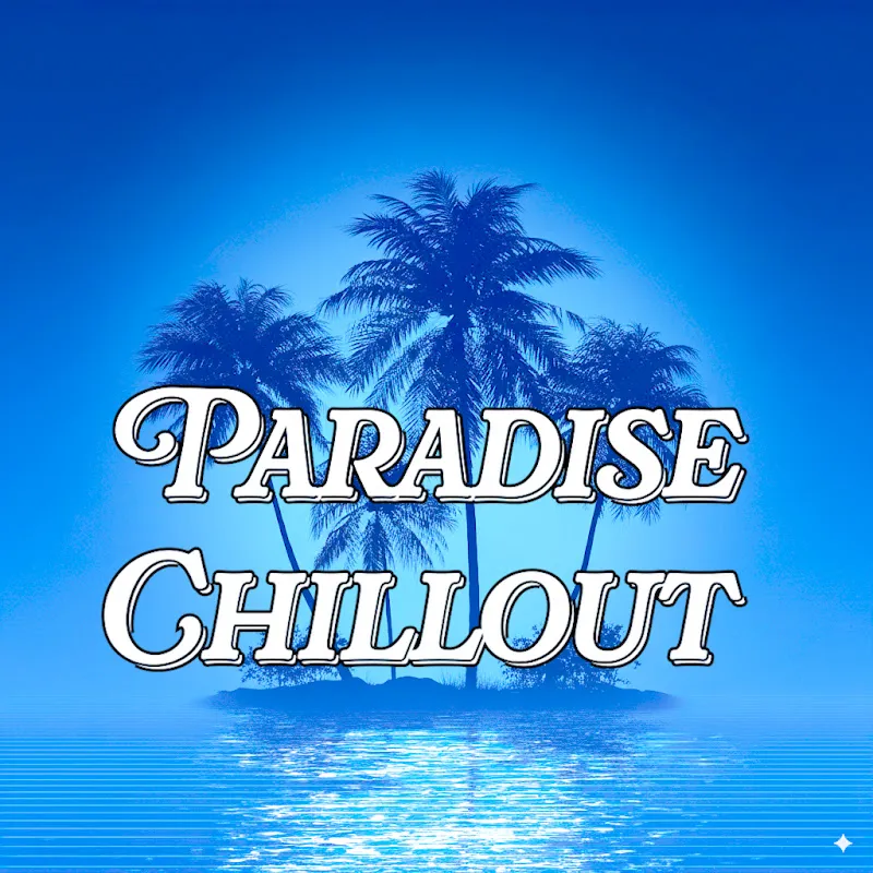Paradise Chillout